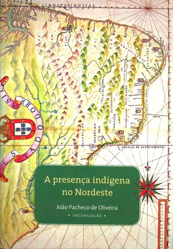 A presença indígena no Nordeste
