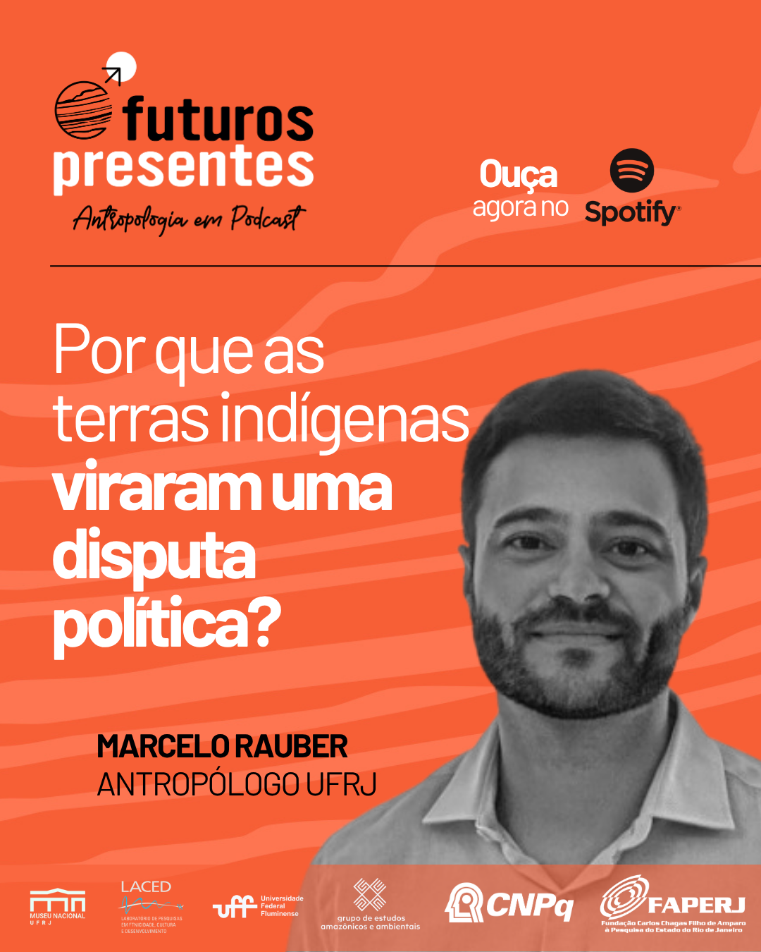 futuros presentes: Antropologia em Podcast - ep5